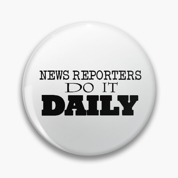 Item preview, News Reporters Do It Daily  designed and sold by CoupleCrafters.
