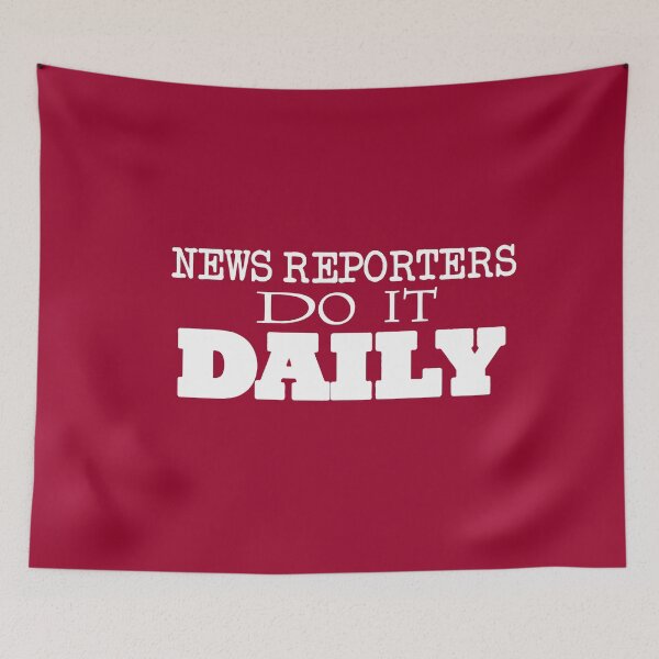 Item preview, News Reporters Do It Daily  designed and sold by CoupleCrafters.