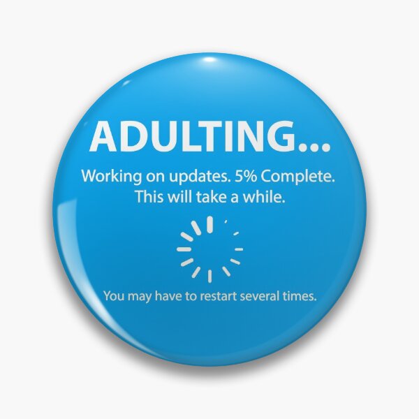 Item preview, Adulting. Working on updates. designed and sold by REFCreative.