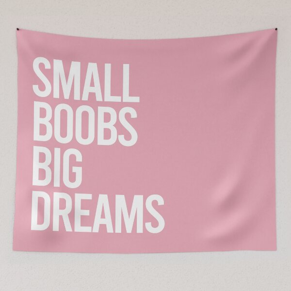 Item preview, Small Boobs, Big Dreams (darker Pink) designed and sold by GlowinUp Shop.