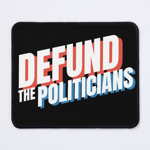 Item preview, Defund The Politicians designed and sold by Wagdy-online.