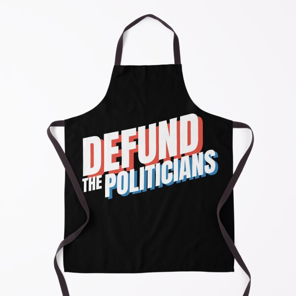 Item preview, Defund The Politicians designed and sold by Wagdy-online.