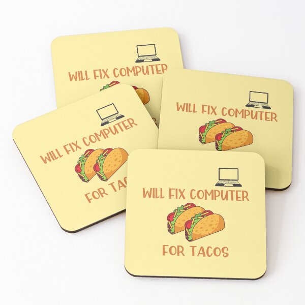 Item preview, Will Fix Computer for Tacos designed and sold by Einsteincreates.