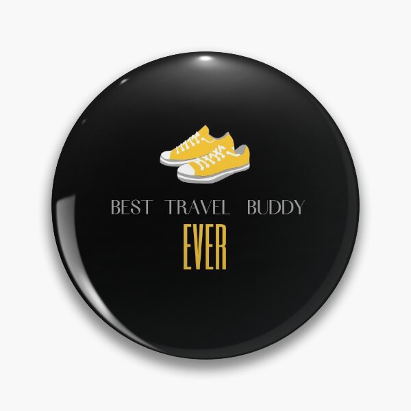 Item preview, BEST TRAVEL BUDDY EVER FUNNY FRIEND designed and sold by Petartist.
