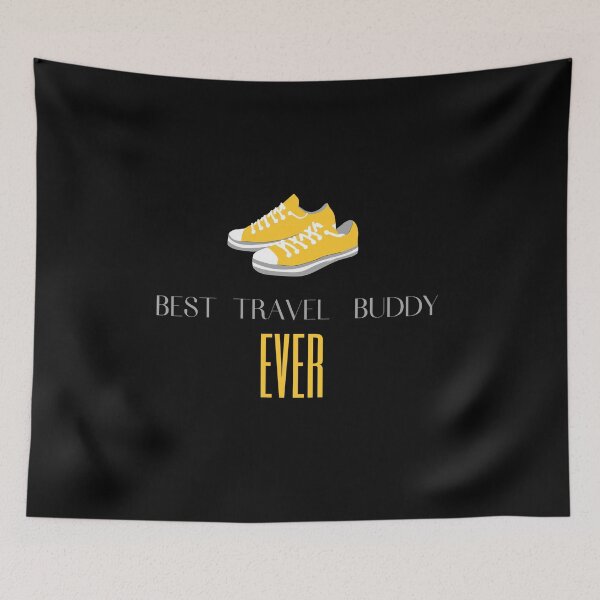 Item preview, BEST TRAVEL BUDDY EVER FUNNY FRIEND designed and sold by Petartist.