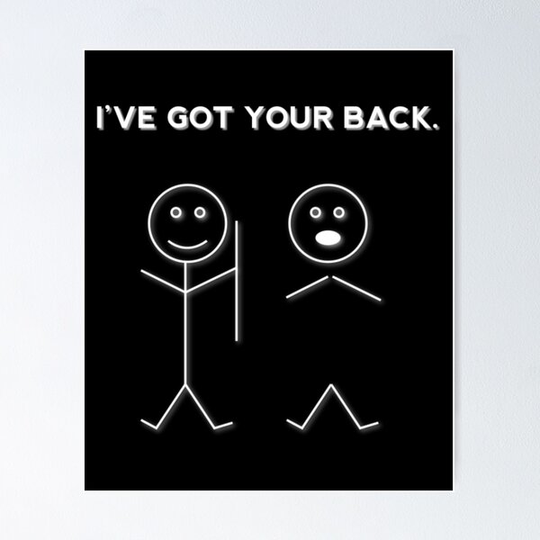 Item preview, I've got your back designed and sold by pnkpopcorn.
