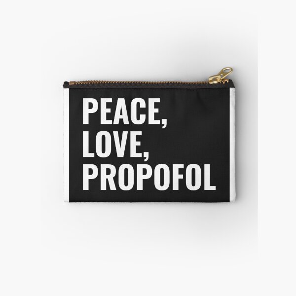 Item preview, Peace, Love, Propofol designed and sold by gooberperl.