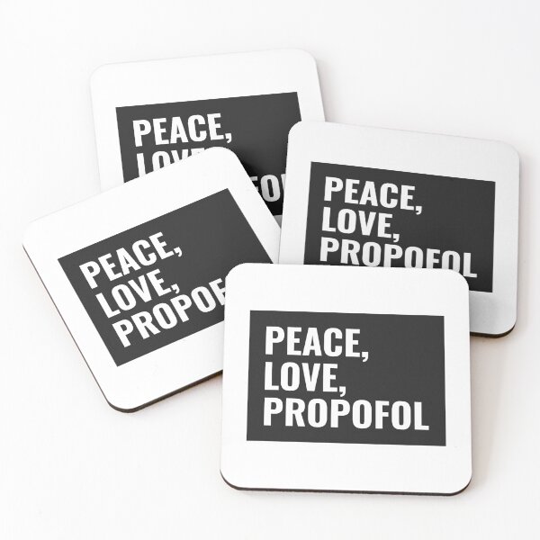 Item preview, Peace, Love, Propofol designed and sold by gooberperl.