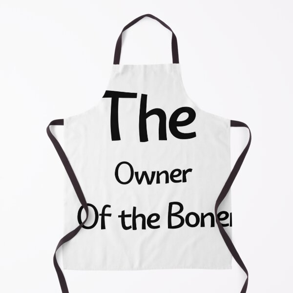 Item preview, The Owner Of The Boner designed and sold by ABcreating.