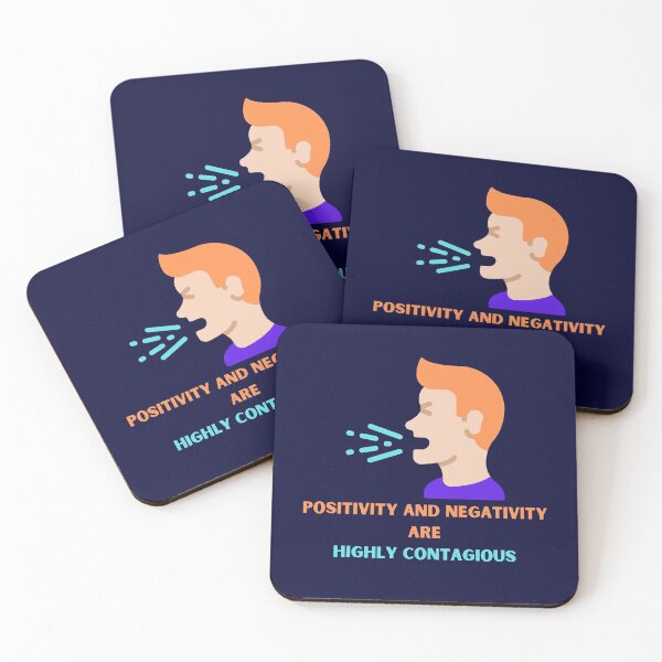 Item preview, Positivity and Negativity are Highly Contagious  designed and sold by BeeZBeez.