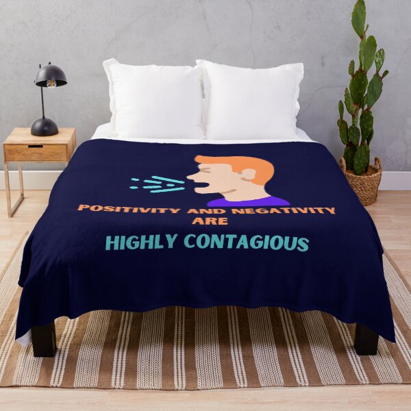 Item preview, Positivity and Negativity are Highly Contagious  designed and sold by BeeZBeez.