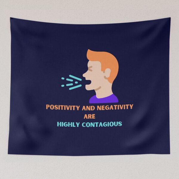 Item preview, Positivity and Negativity are Highly Contagious  designed and sold by BeeZBeez.