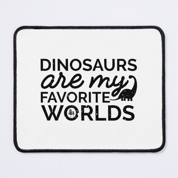 Item preview, Dinosaurs are my favorite worlds , Funny T-shirt , Dinosaur t-shirt designed and sold by L-BAZZART.