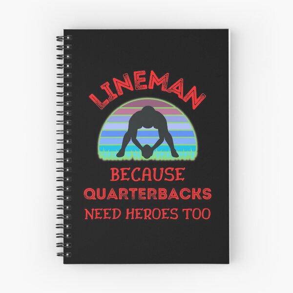 Item preview, Lineman Because Quarterbacks Need Heroes Too   designed and sold by WoodburyLake.