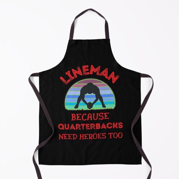 Item preview, Lineman Because Quarterbacks Need Heroes Too   designed and sold by WoodburyLake.