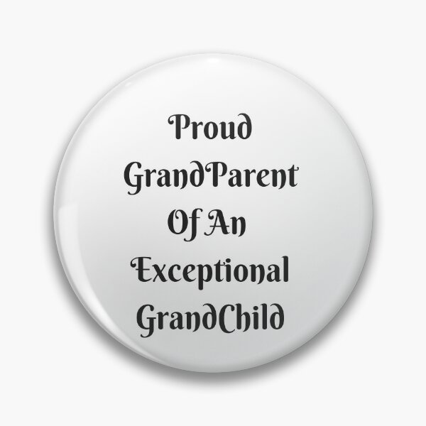 Item preview, Proud GrandParent Of An Exceptional GrandChild Family Love Statement designed and sold by Craftynistia.