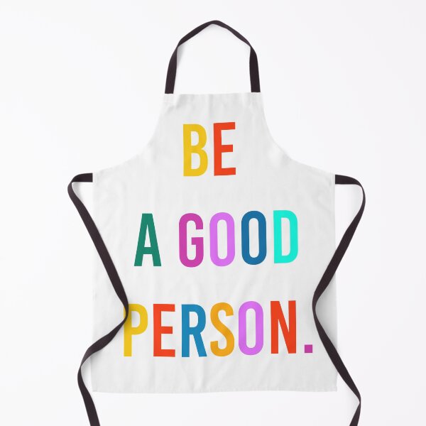 Item preview, Be a Good Person designed and sold by VivianViBerlin.