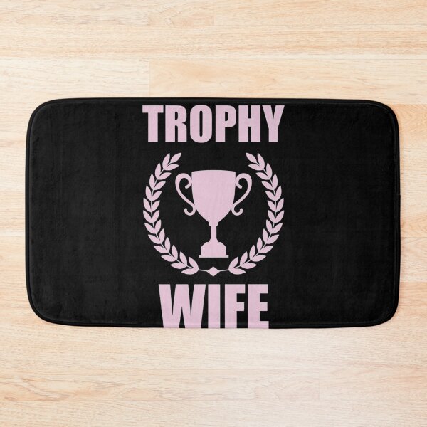 Item preview, Trophy Wife But Like A Participation Trophy Women Funny Wife T-Shirt designed and sold by spolayastore.