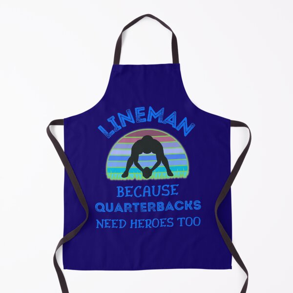 Item preview, Lineman Because Quarterbacks Need Heroes Too   designed and sold by WoodburyLake.