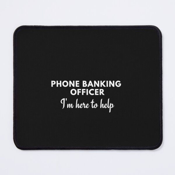 Item preview, Phone Banking officer designed and sold by GlobalHunt.
