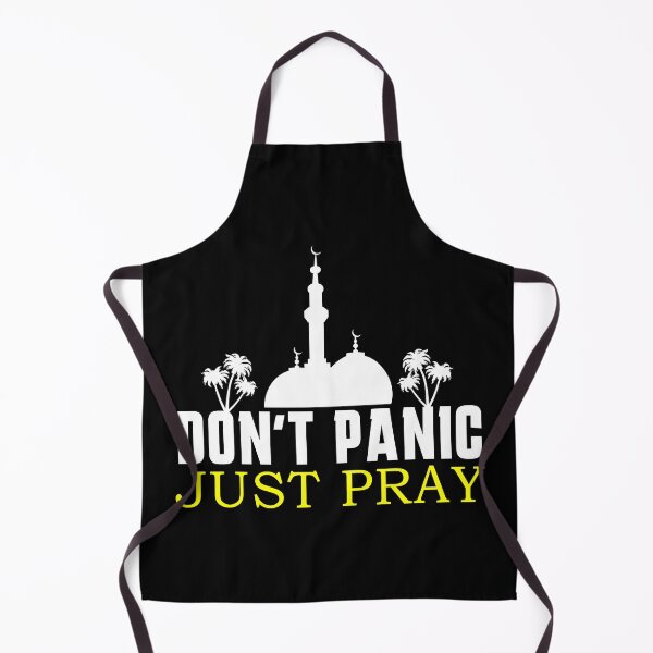 Item preview, dont panic just pray - islamic quotes designed and sold by EfenDesign.