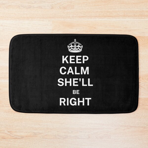 Item preview, Keep Calm She’ll Be Right | Mental Health | Aussie/ Kiwi Slang designed and sold by Aussies-R-Us.
