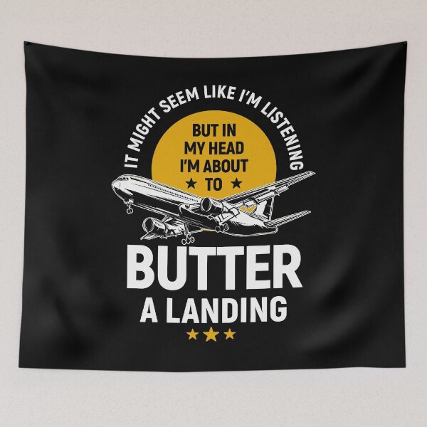 Item preview, It Might Seem Like I'm Listening But In My Head I'm About to Butter a Landing Airliner Pilot  designed and sold by Uppercase Tees.