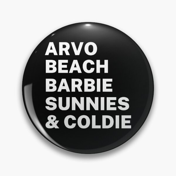 Item preview, Arvo Beach Barbie Sunnies Coldie | Aussie Slang designed and sold by Aussies-R-Us.