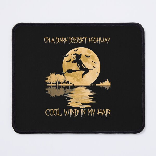 Item preview, On A Dark Desert Highway Cool Wind In My Hair designed and sold by vastscreen.