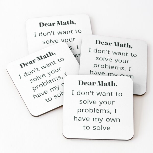 Item preview, Dear math I don't want to solve your problems designed and sold by Nero9o.