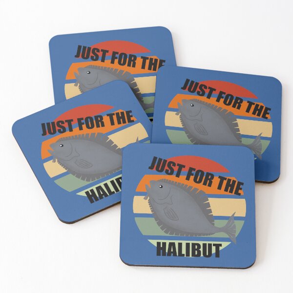 Item preview, Just for the Halibut Fishing  designed and sold by Orchyd.