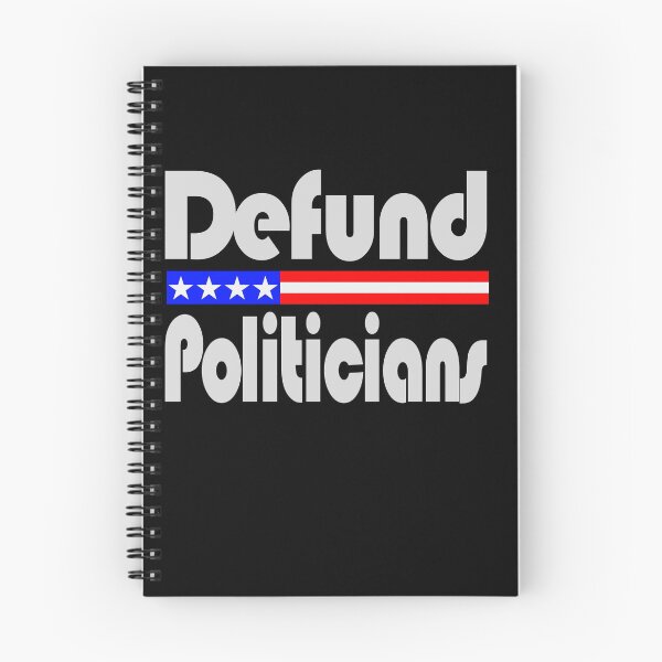 Item preview, Defund Politicians designed and sold by toddbrooney.