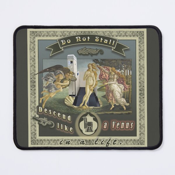 Item preview, Do not stall.  Descend like a Venus in a lift.   designed and sold by Akvauter.