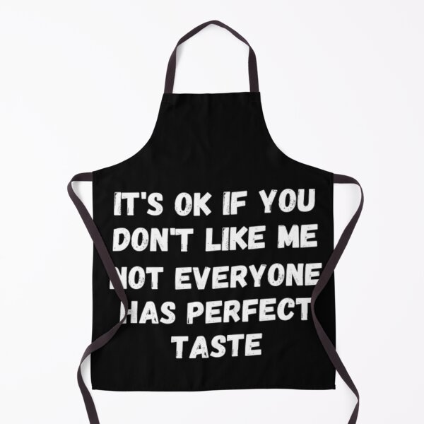 Item preview, It's ok if you don't like me quote designed and sold by Nero9o.