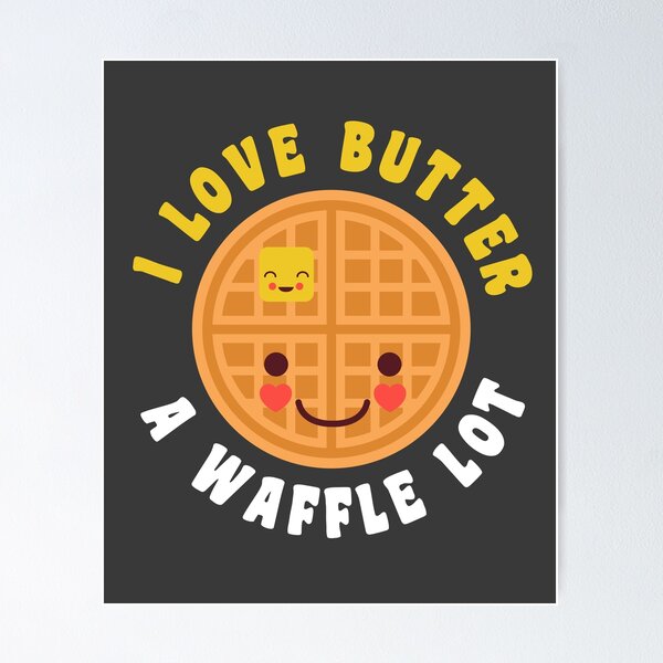 Item preview, Funny Waffle Breakfast Lover Butter Food Pun Cute Kawaii designed and sold by yelly123.