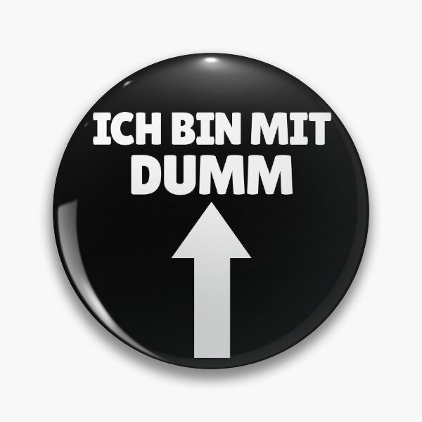 Item preview, Ich Bin Mit Dumm German Arrow Up Funny I'm Stupid Gear designed and sold by DynamicDesign.