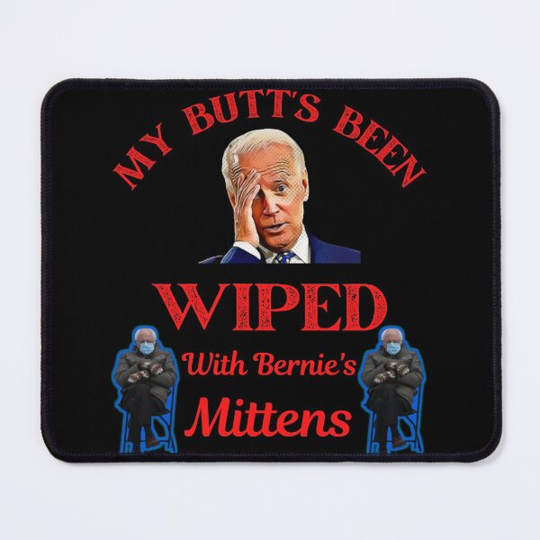 Item preview, Biden My Butts Been Wiped designed and sold by WoodburyLake.