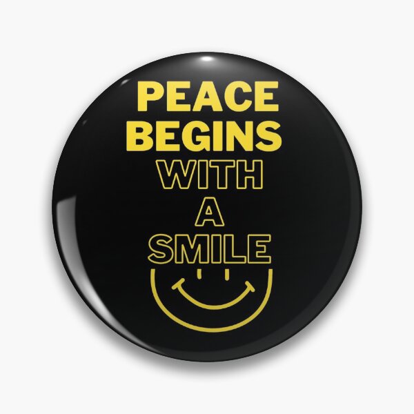 Item preview, Peace Begins With A Smile - Motivational Design designed and sold by ReVamp  Store.