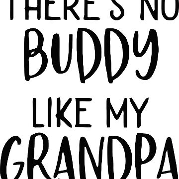 Matching Grandpa Hats - Grandson Fathers Day Hats - No Buddy Like My Grandpa