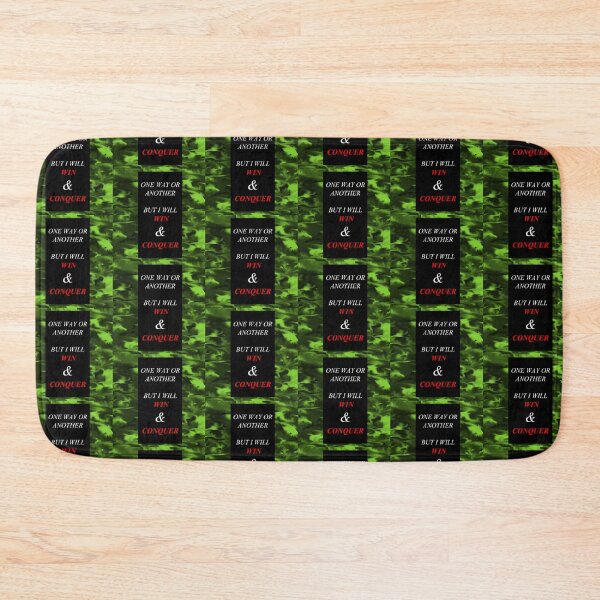 Item preview, One Way Or Another But I Will Win D47 designed and sold by SelfUpgrade.