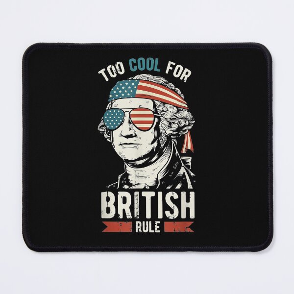 Item preview, George Washington Cool British Rule July designed and sold by donnagia.