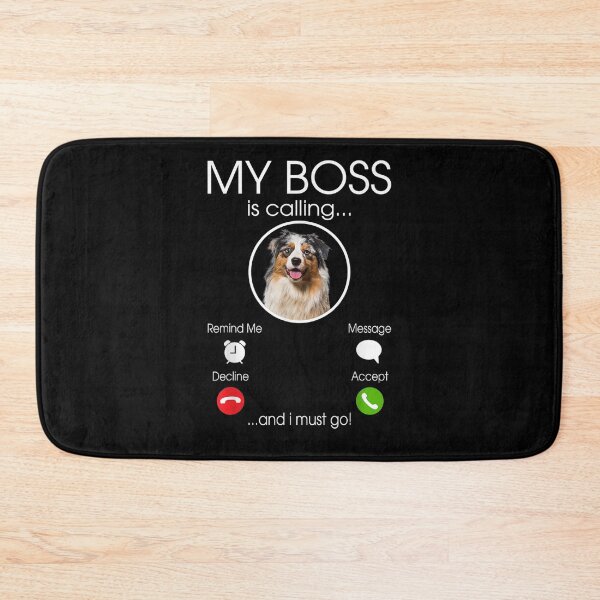 Item preview,  Boss Calling Australian Shepherd Lovers Gifts designed and sold by donnagia.