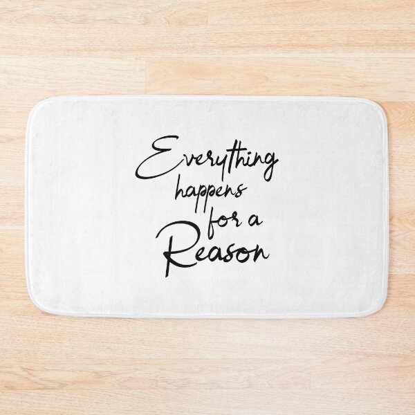 Item preview, Everything Happens For A Reason designed and sold by YOYOCollection.