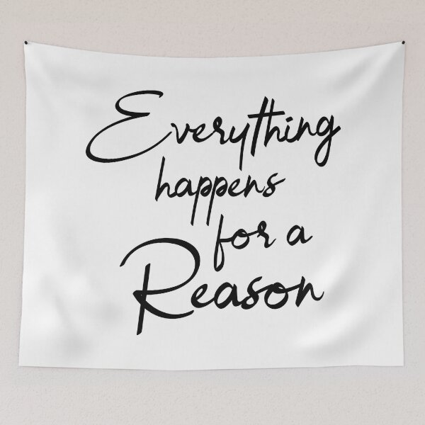 Item preview, Everything Happens For A Reason designed and sold by YOYOCollection.