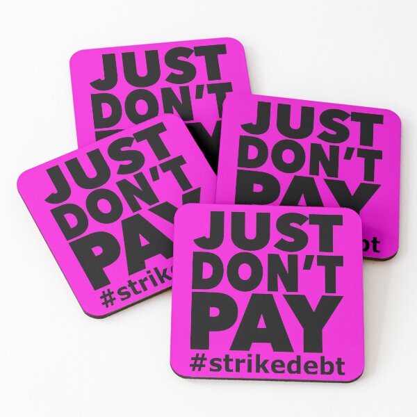 Item preview, Just Dont Pay (black) designed and sold by YoFlyList.