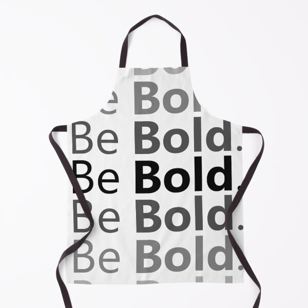 Item preview, Be Bold. designed and sold by -ink-.