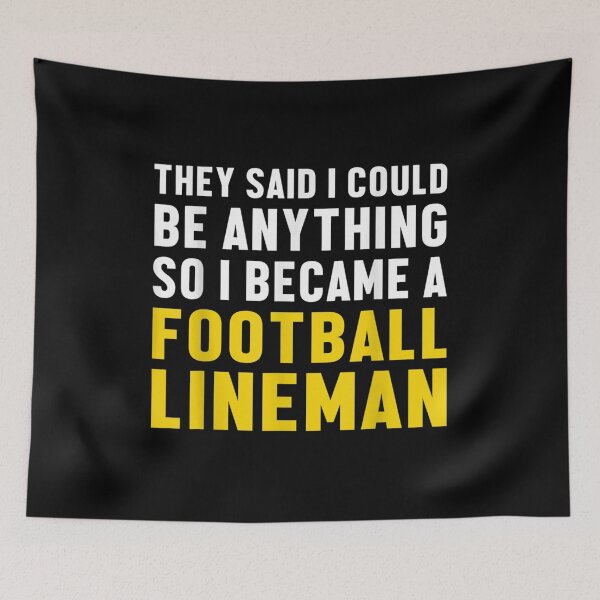 Item preview,  Lineman Anything Offensive Defensive Player designed and sold by donnagia.