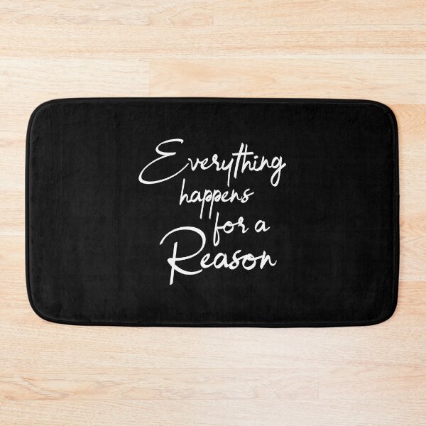 Item preview, Everything Happens For A Reason designed and sold by YOYOCollection.
