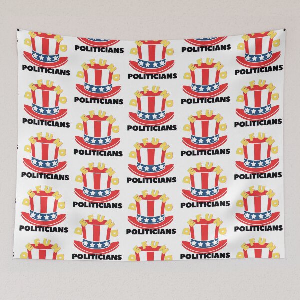 Item preview, thundercandy - Defund Politicians designed and sold by thundercandy.