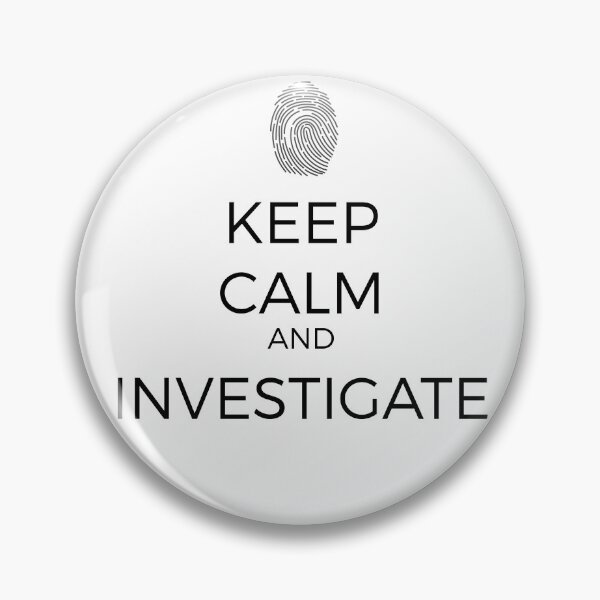 Item preview, Keep Calm and Investigate designed and sold by Robert Ropars.